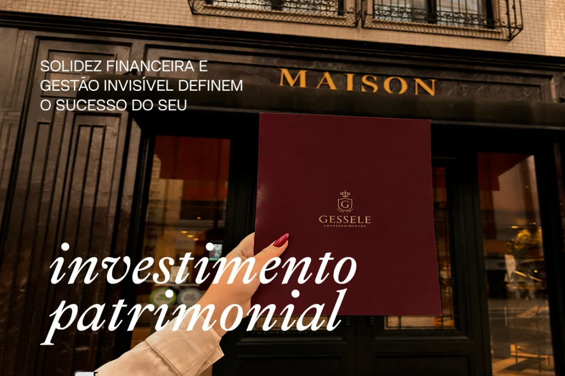 Solidez Financeira e Gestão Invisível Definem o Sucesso do Seu Investimento Patrimonial