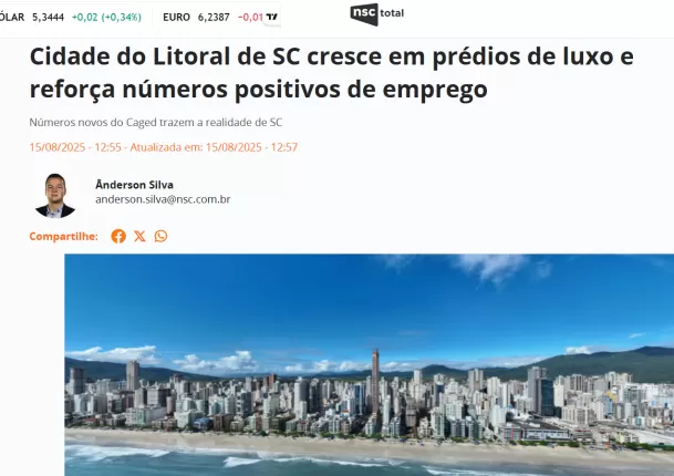 NSC: Cidade do Litoral de SC cresce em prédios de luxo e reforça números positivos de emprego